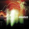 Make Yourself (1999) | Incubus